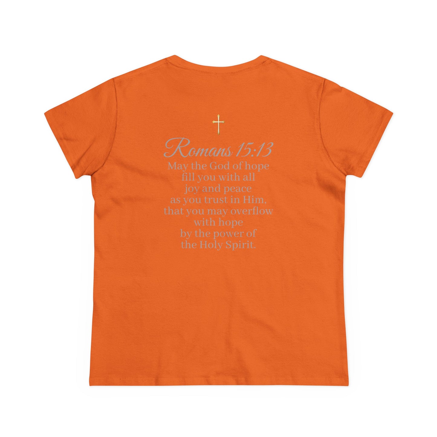 Women’s “Hope” Tee – Inspirational Scripture Design | Romans 15:13