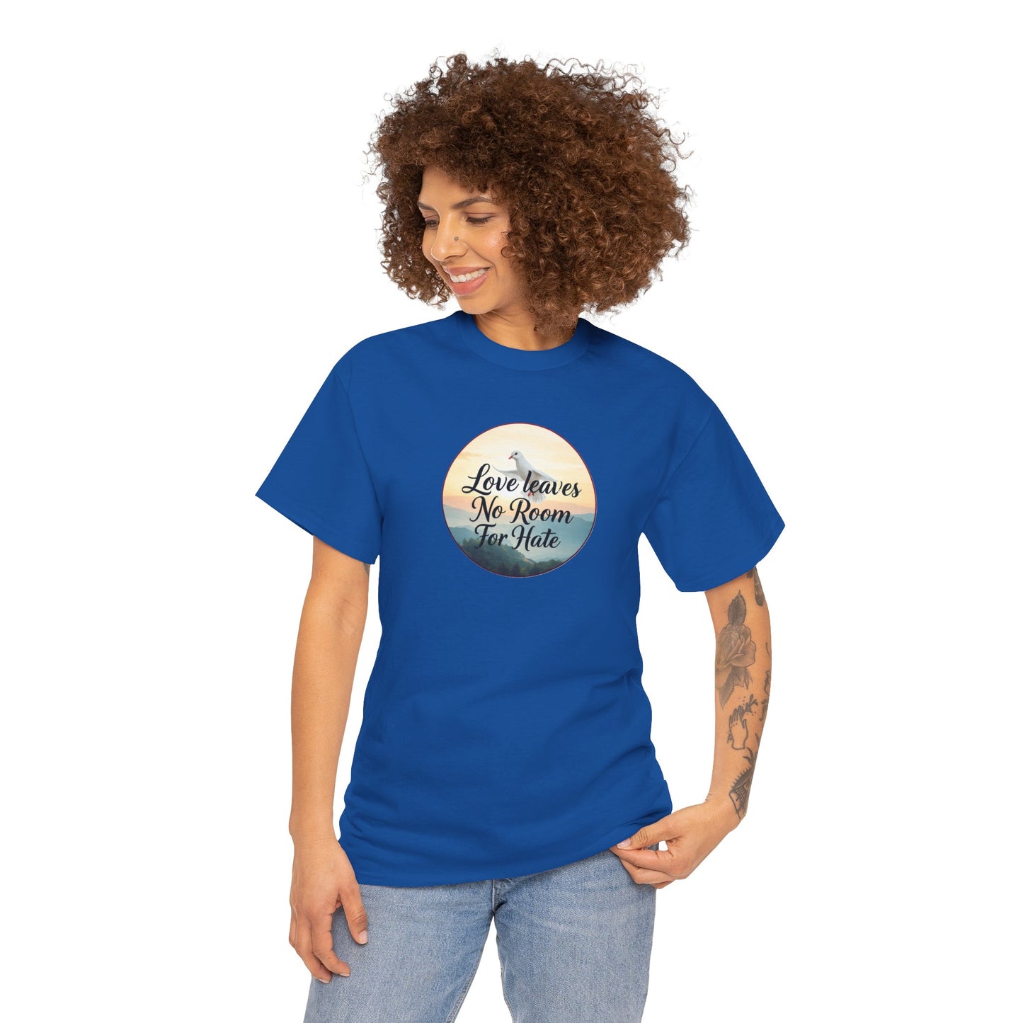 Love Leaves No Room For Hate - Woman's Christian T-Shirt