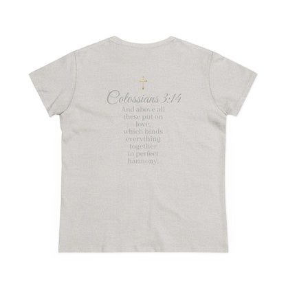 Put On Love Women’s T-Shirt – Grace in Every Thread