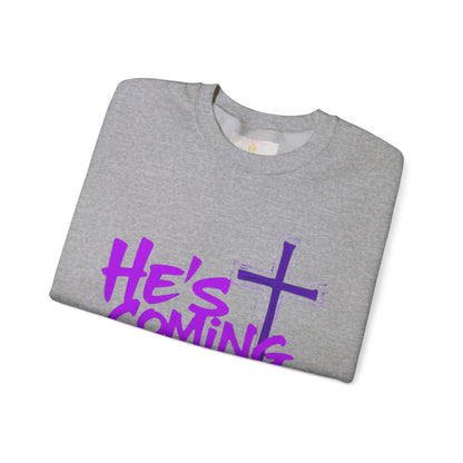 He’s Coming - Women's Bold Christian Sweatshirt