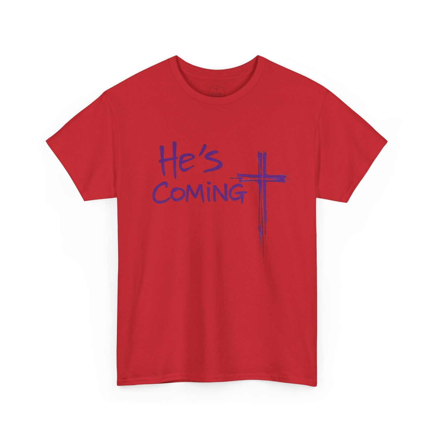 He's Coming – Men’s Christian T-Shirt