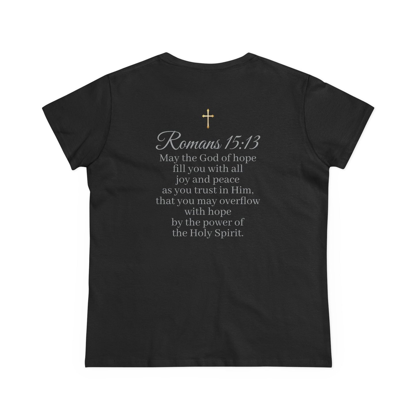 Women’s “Hope” Tee – Inspirational Scripture Design | Romans 15:13