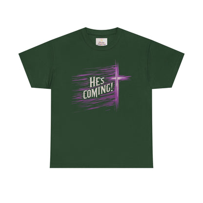 He’s Coming – Bold Christian Women’s Tee