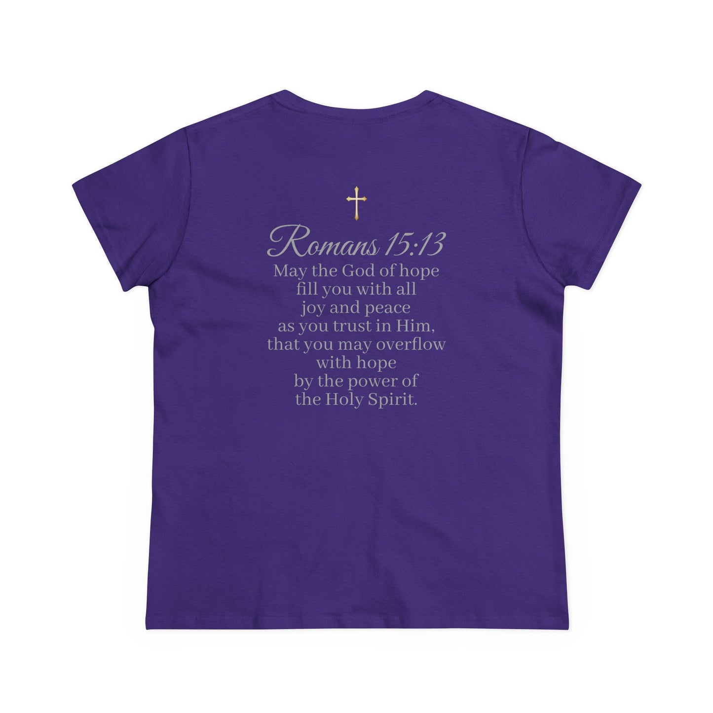 Women’s “Hope” Tee – Inspirational Scripture Design | Romans 15:13