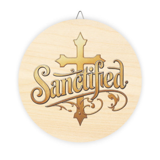 Sanctified Wall Hanging — Inspirational Cross Wooden Décor