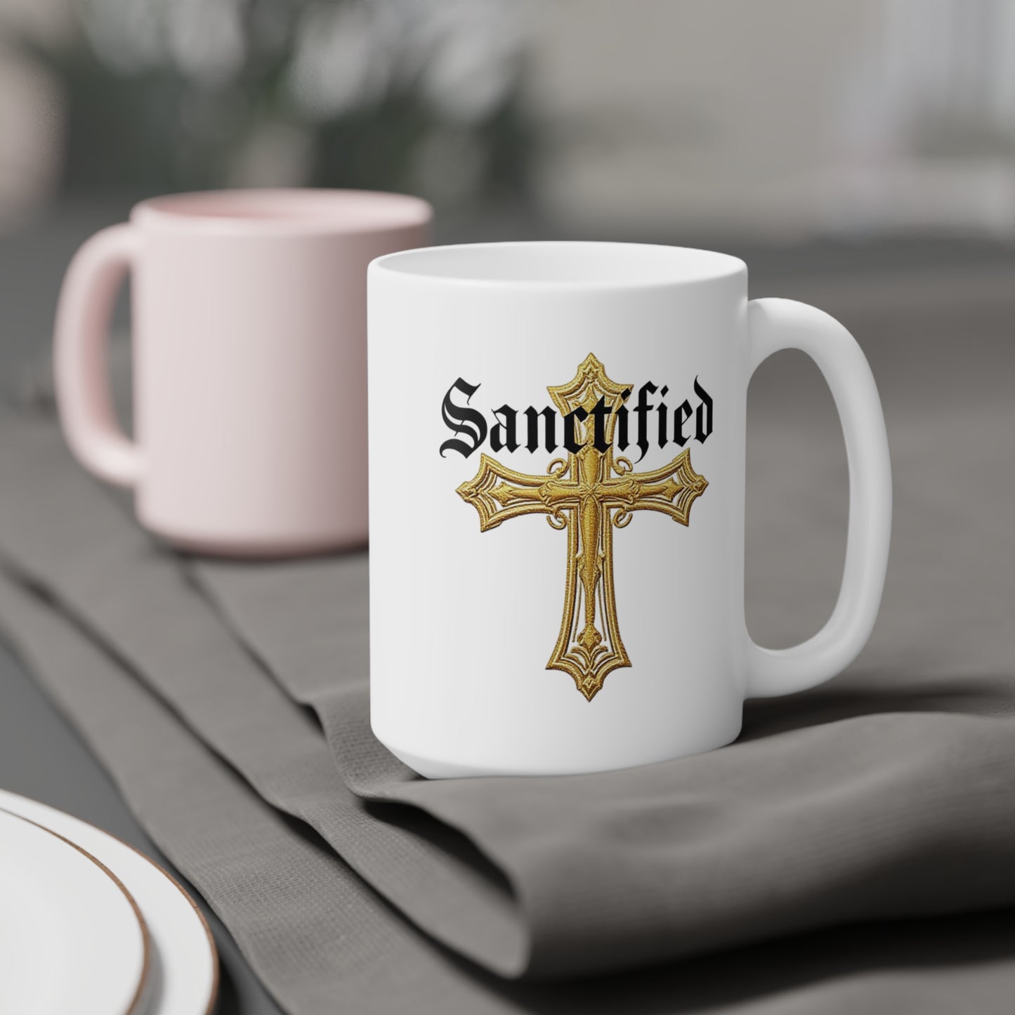 'Sanctified' Christian Cross Mug – 11oz & 15oz Ceramic Faith Cup