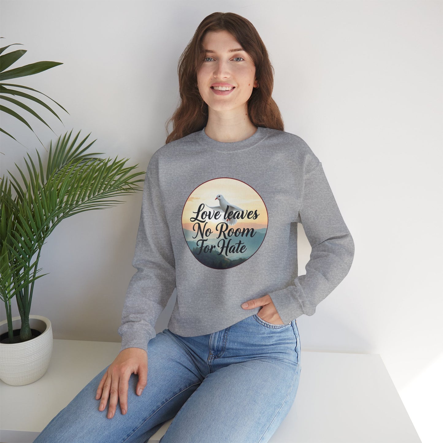 Women’s “Love Leaves No Room For Hate” Christian Sweatshirt – Bold Love Statement Pullover