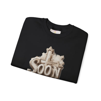 Soon - Women’s Bold Christian Sweatshirt