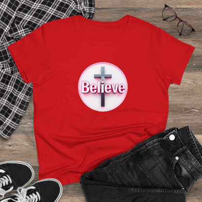 Believe | Women’s Christian T-Shirt with John 11:40