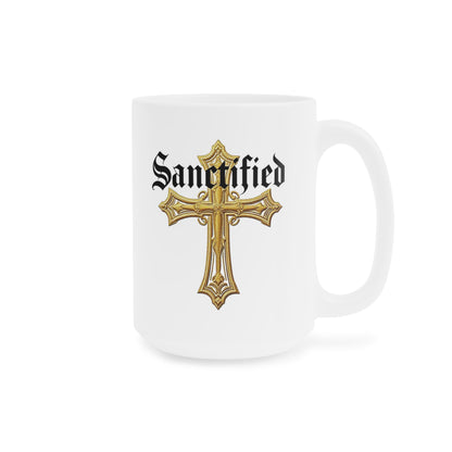 'Sanctified' Christian Cross Mug – 11oz & 15oz Ceramic Faith Cup