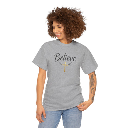 Believe- Woman's Christian T-Shirt