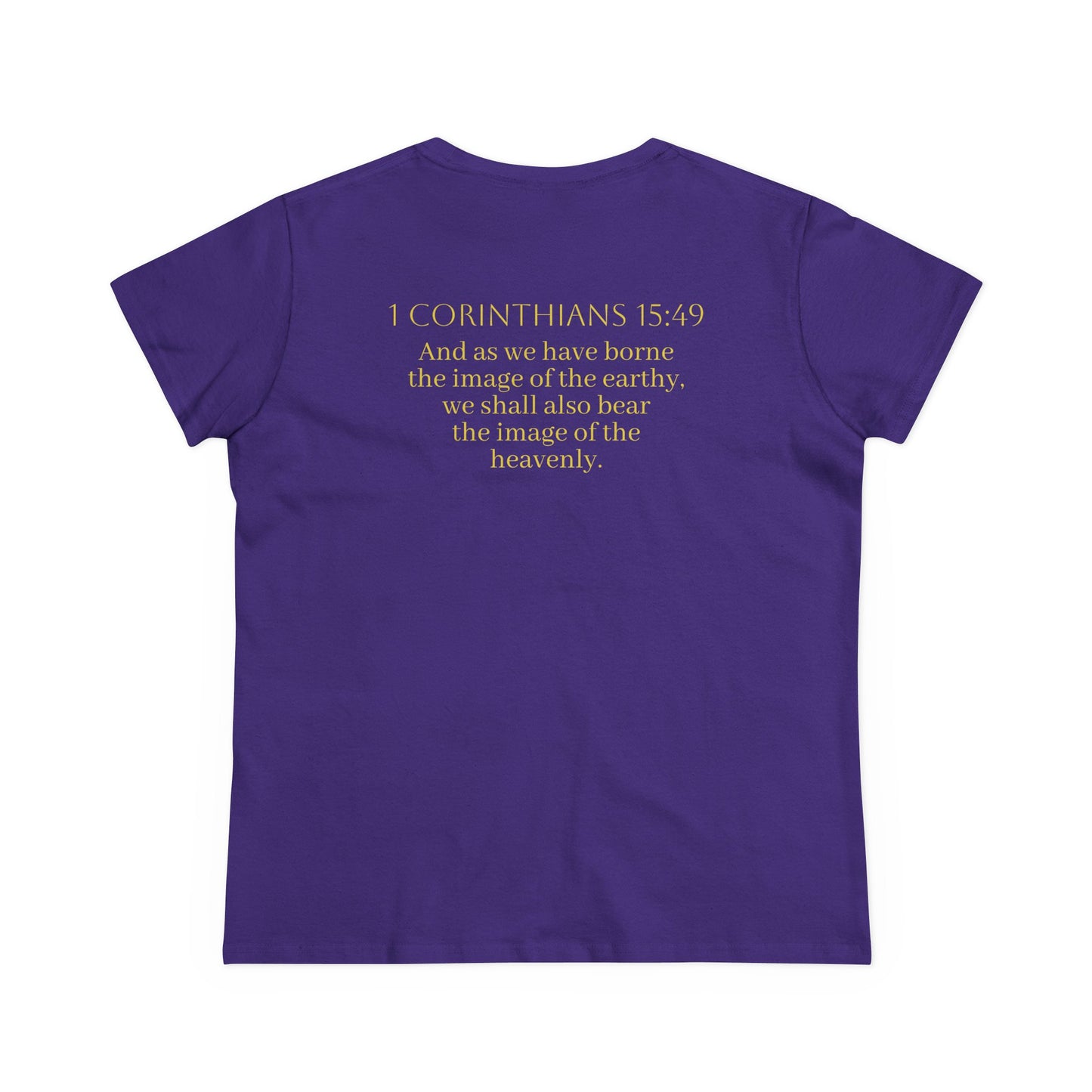 Becoming Women’s Faith Tee – Gold Cross Edition (Light Lettering, 1 Corinthians 15:49)