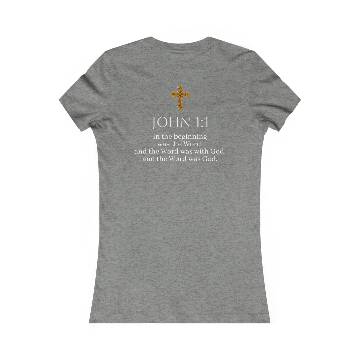 “The Word Eternal” – Women’s Favorite Christian Tee with White Lettering (John 1:1)