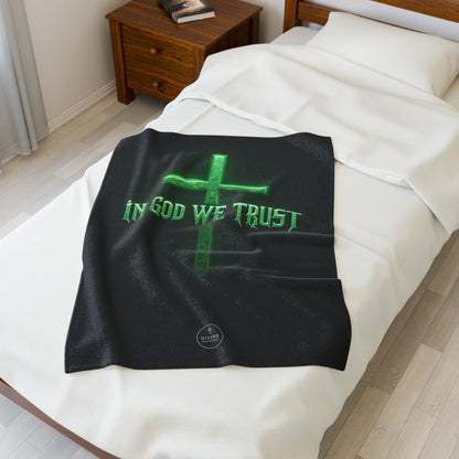 Bold Faith, Soft Comfort: In God We Trust Blanket