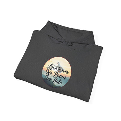 Love Leaves No Room For Hate  - Women’s Hoodie