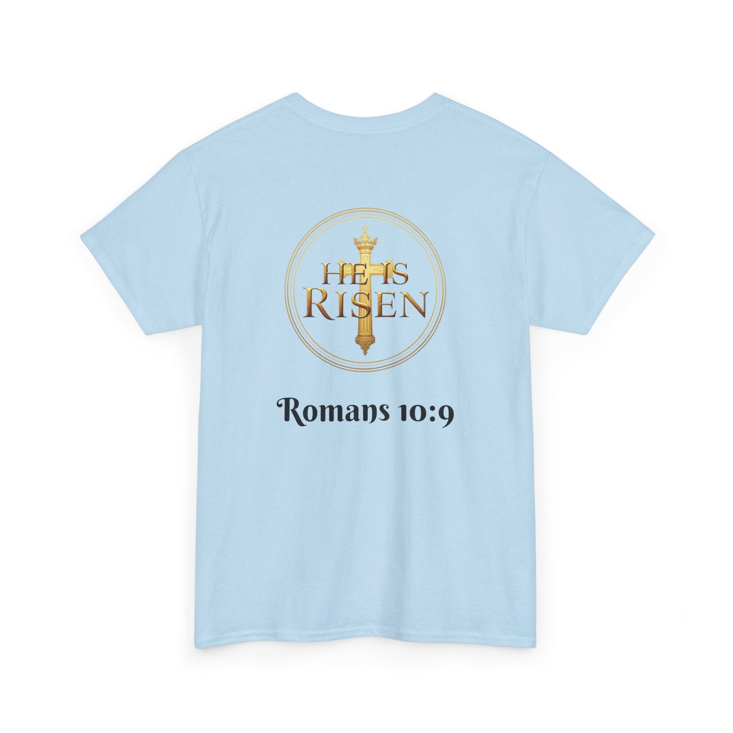 Men’s Romans 10:9 Christian T-Shirt – Jesus Is Lord & He Is Risen (Dark Lettering)