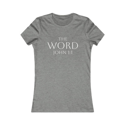 “The Word Eternal” – Women’s Favorite Christian Tee with White Lettering (John 1:1)