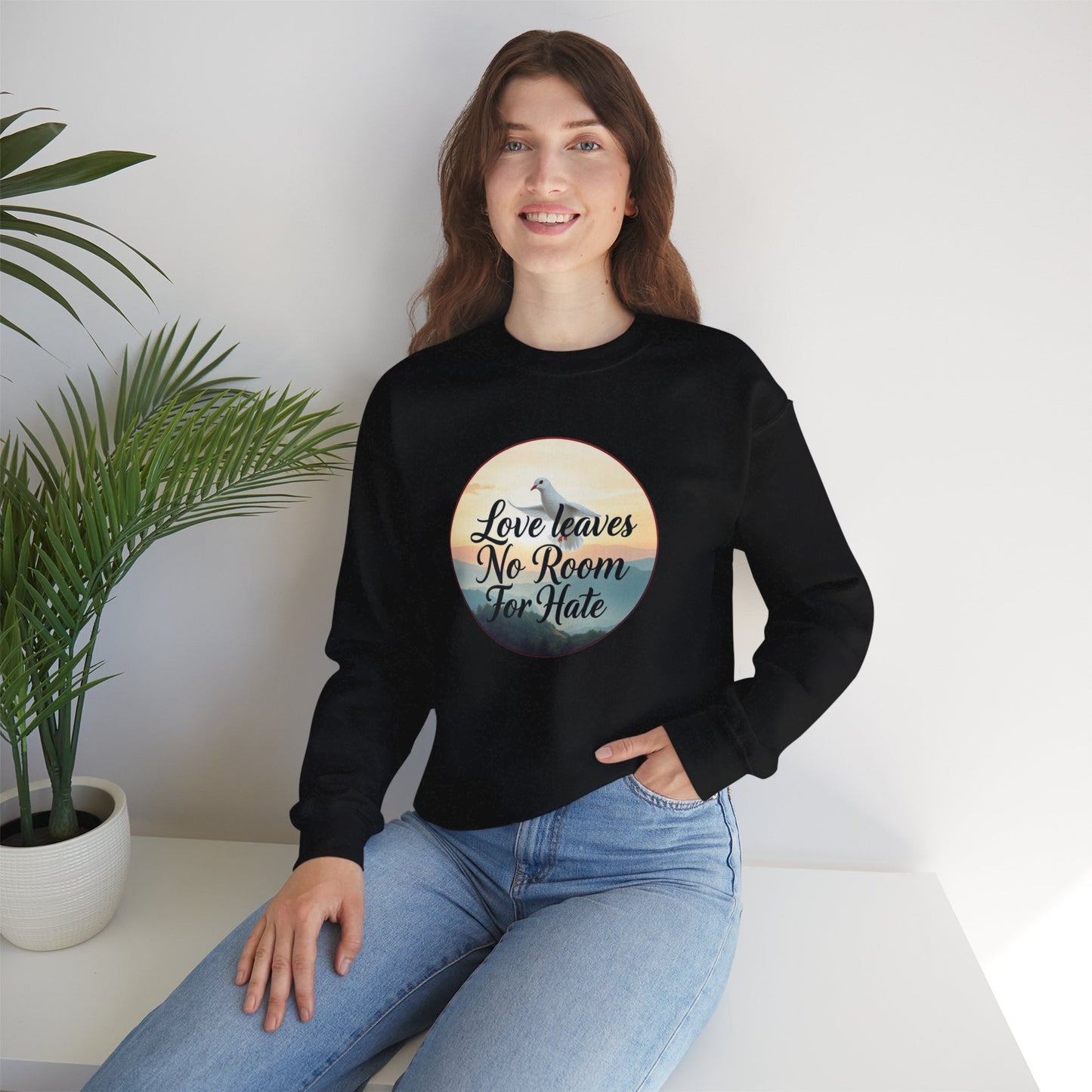 Love Leaves No Room For Hate - Women's Sweatshirt
