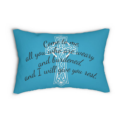 Matthew 11:28 Lumbar Pillow – Rest for the Weary (Literally in turquoise!)
