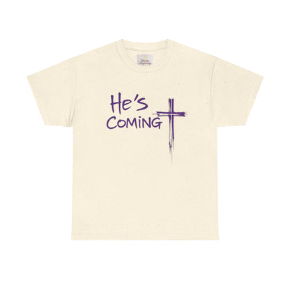 He's Coming – Women’s Christian T-Shirt