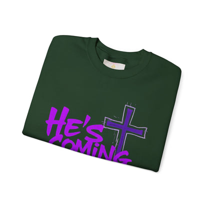He’s Coming - Women's Bold Christian Sweatshirt
