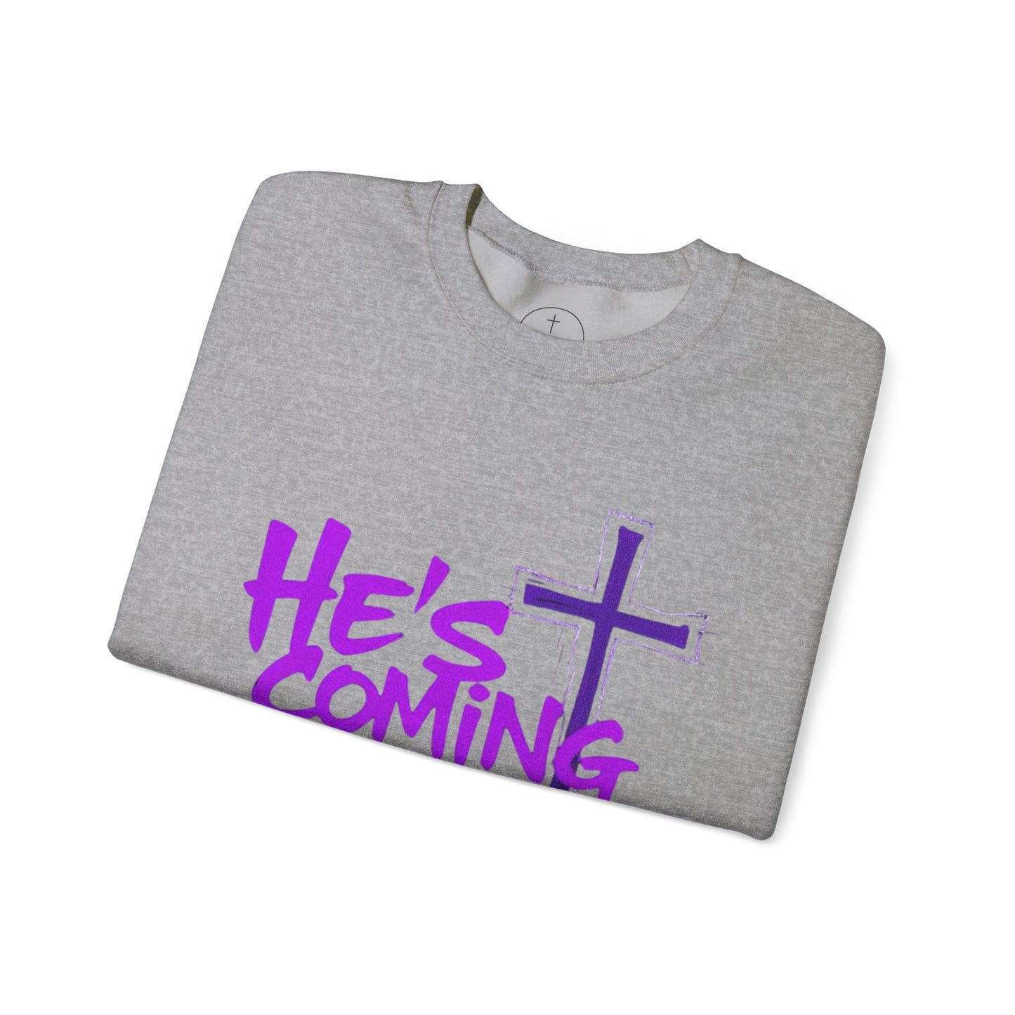 He’s Coming - Men’s Bold Christian Sweatshirt