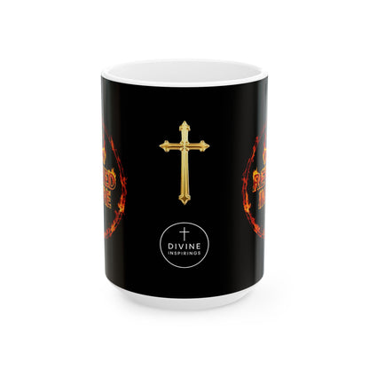 Refined in Fire Christian Mug – 11oz & 15oz