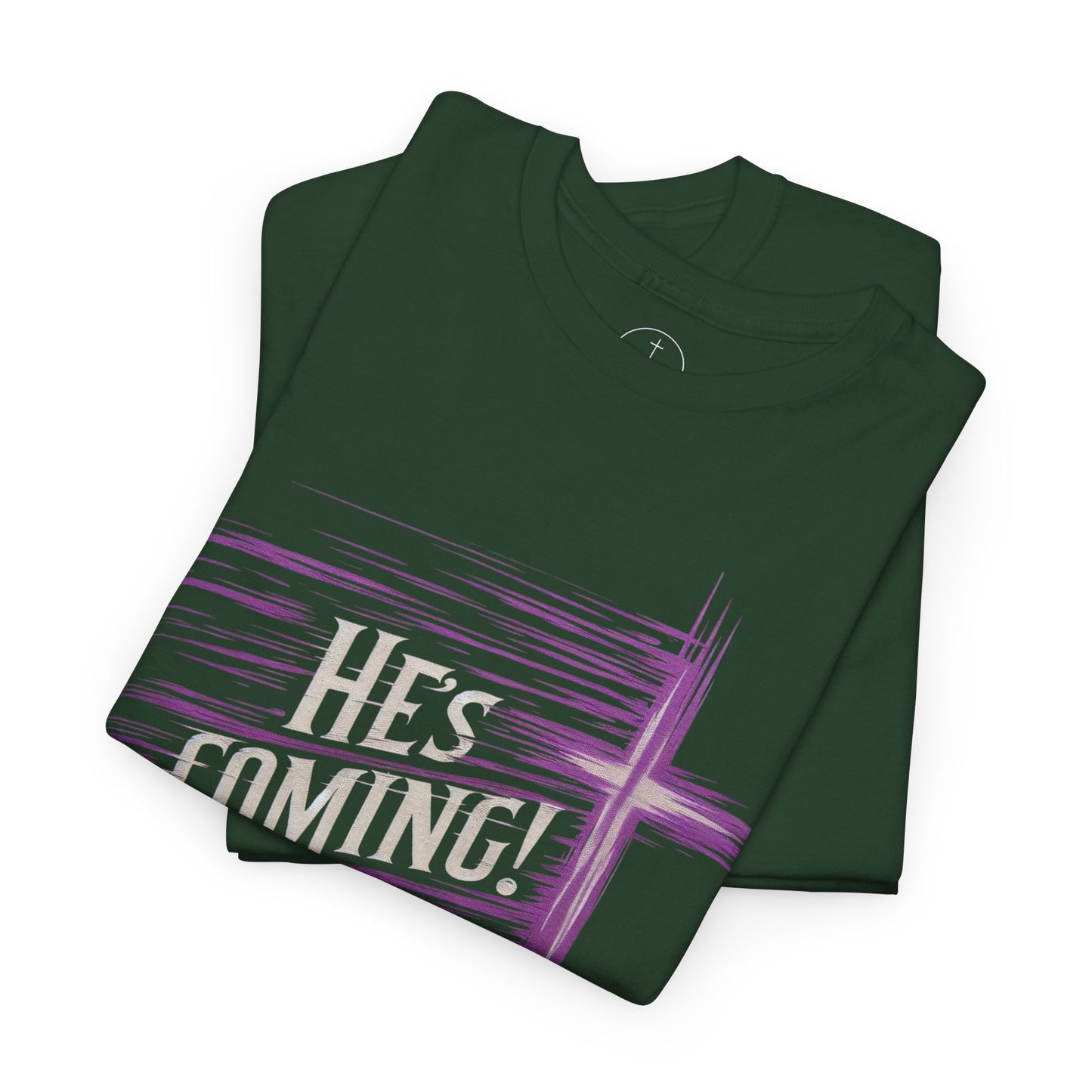 He’s Coming – Bold Christian Men’s Tee