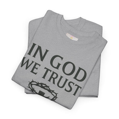 In God We Trust (Crown of Thorns) – Women’s Christian Tee