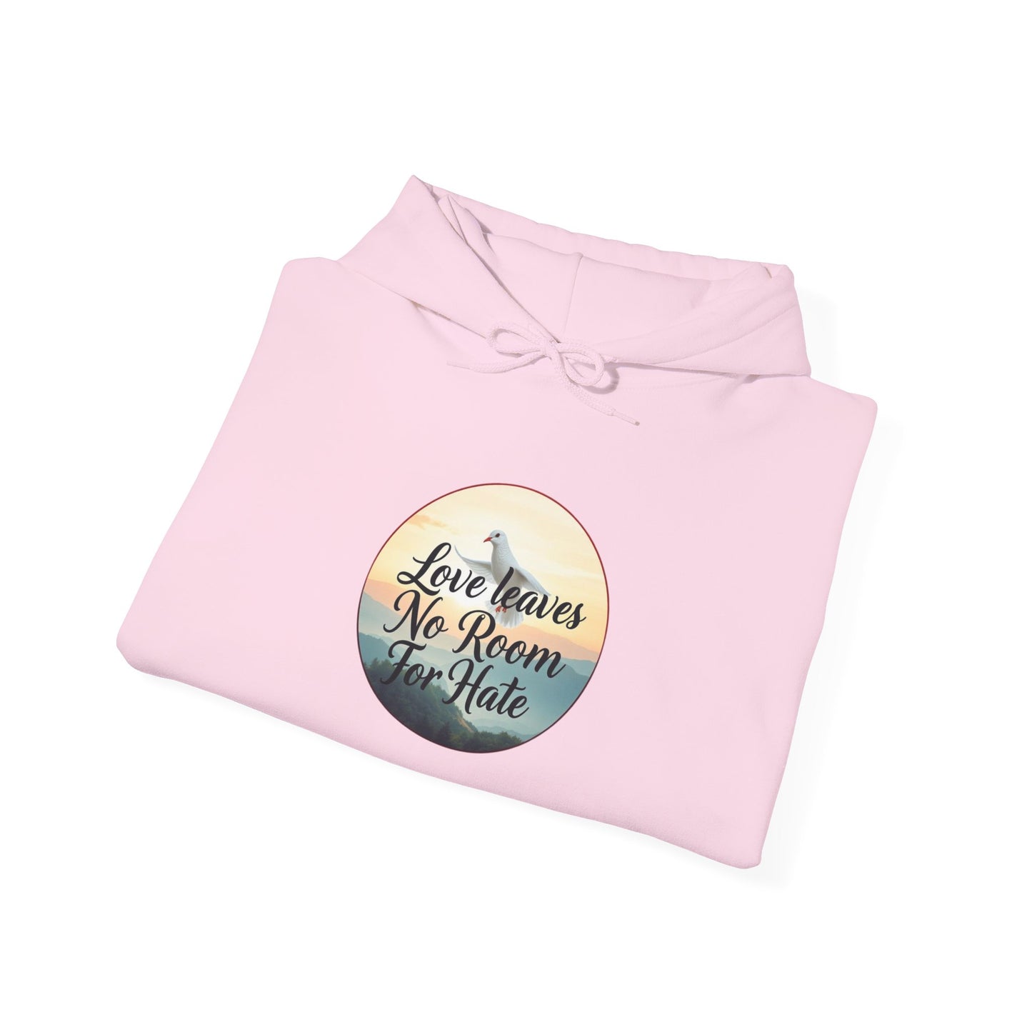 Love Leaves No Room For Hate  - Women’s Hoodie