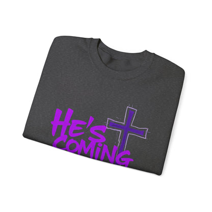 He’s Coming - Men’s Bold Christian Sweatshirt