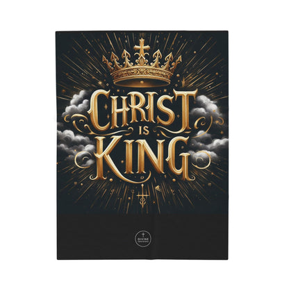 Christ Is King Velveteen Plush Blanket – Luxurious Christian Home Décor