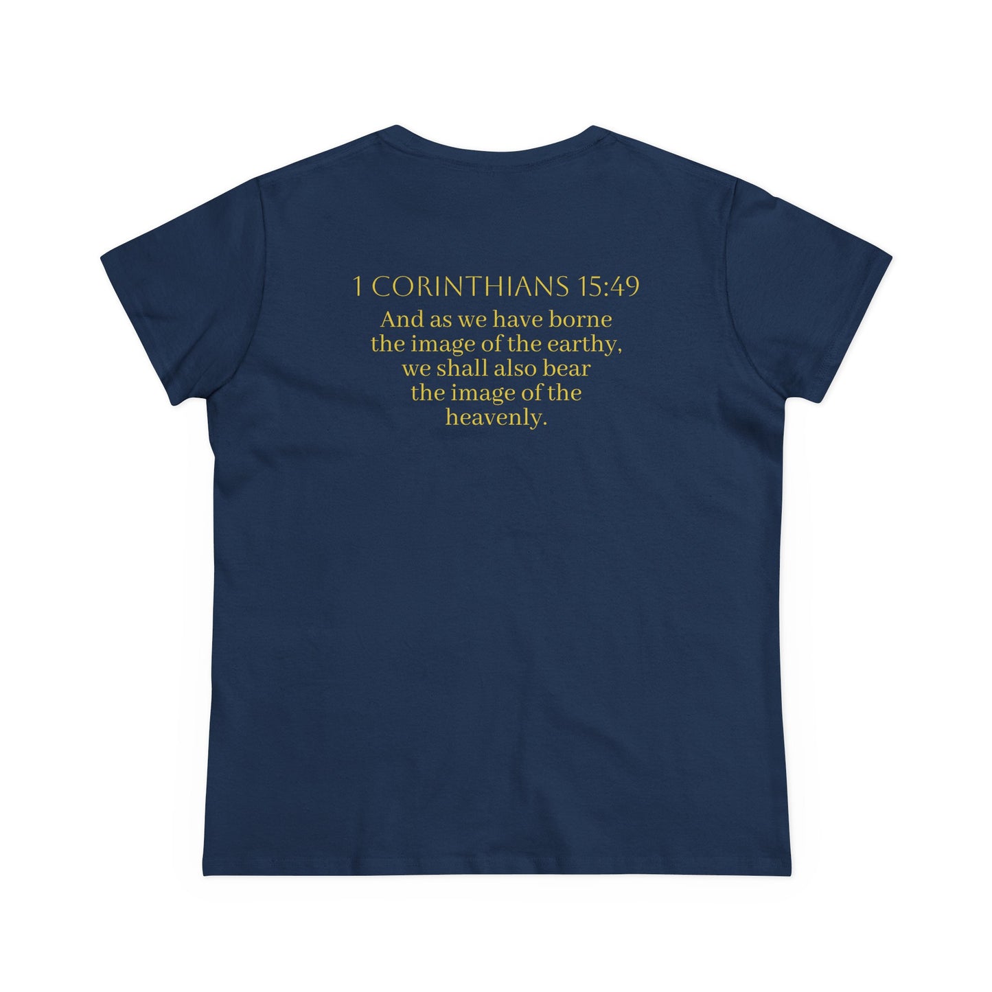 Becoming Women’s Faith Tee – Gold Cross Edition (Light Lettering, 1 Corinthians 15:49)