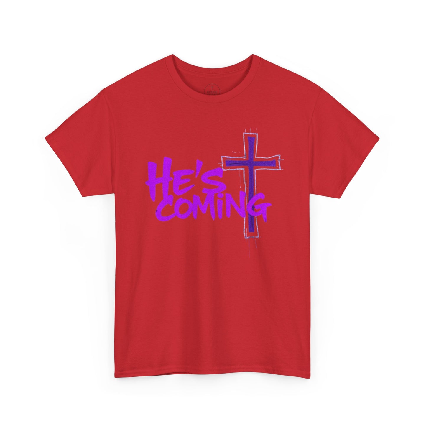 He’s Coming - Bold Christian T-Shirt