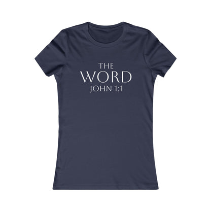 “The Word Eternal” – Women’s Favorite Christian Tee with White Lettering (John 1:1)