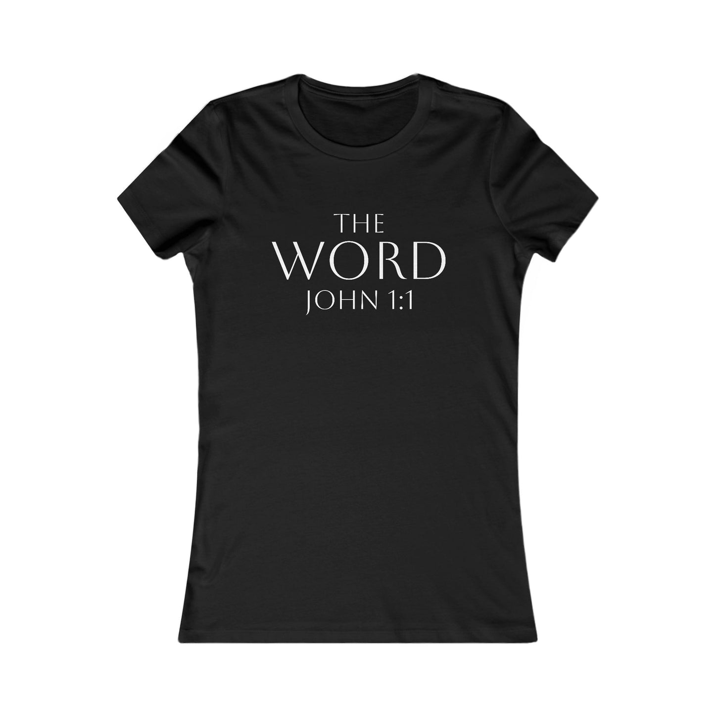 “The Word Eternal” – Women’s Favorite Christian Tee with White Lettering (John 1:1)