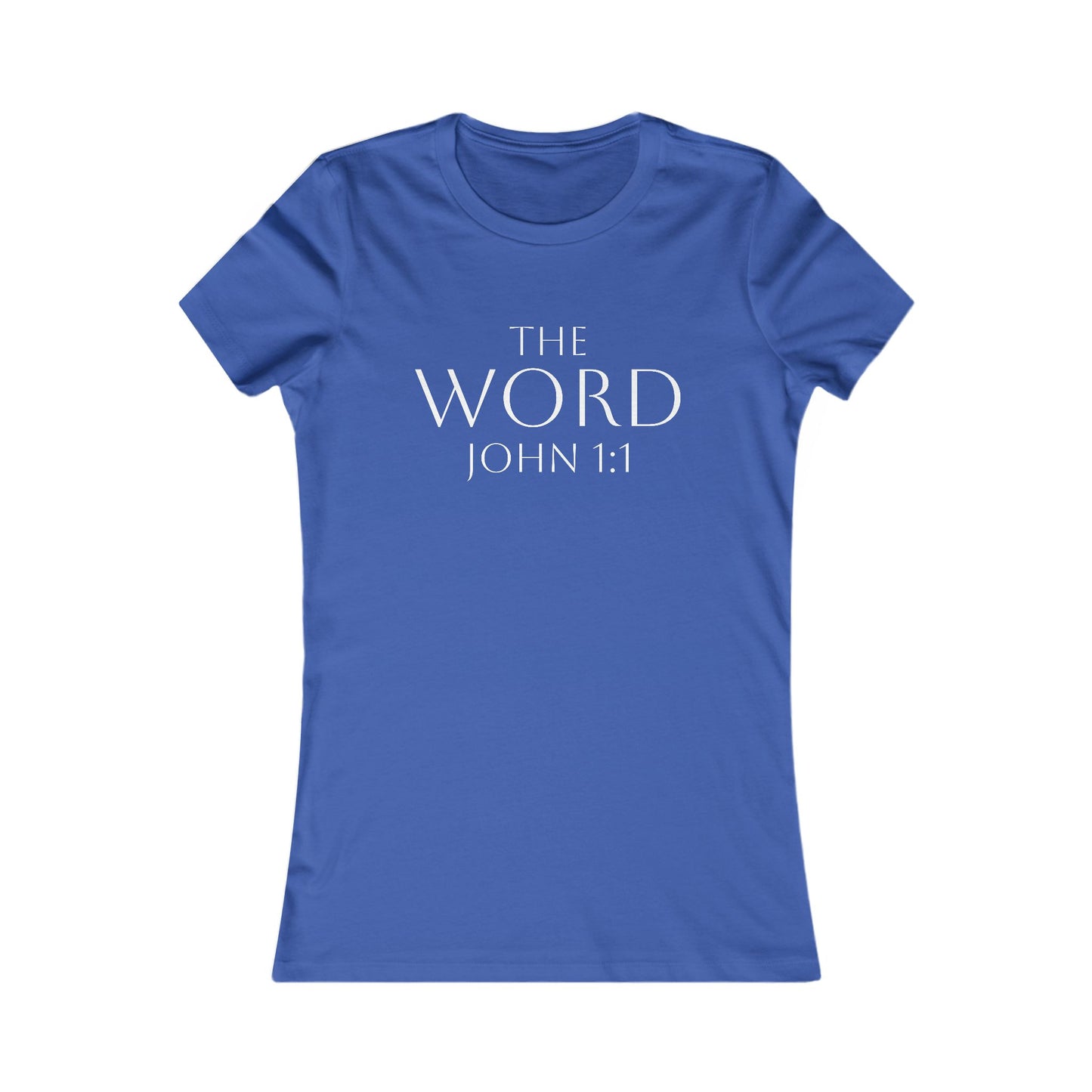 “The Word Eternal” – Women’s Favorite Christian Tee with White Lettering (John 1:1)