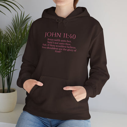 Believe | Women’s Christian Hoodie with John 11:40
