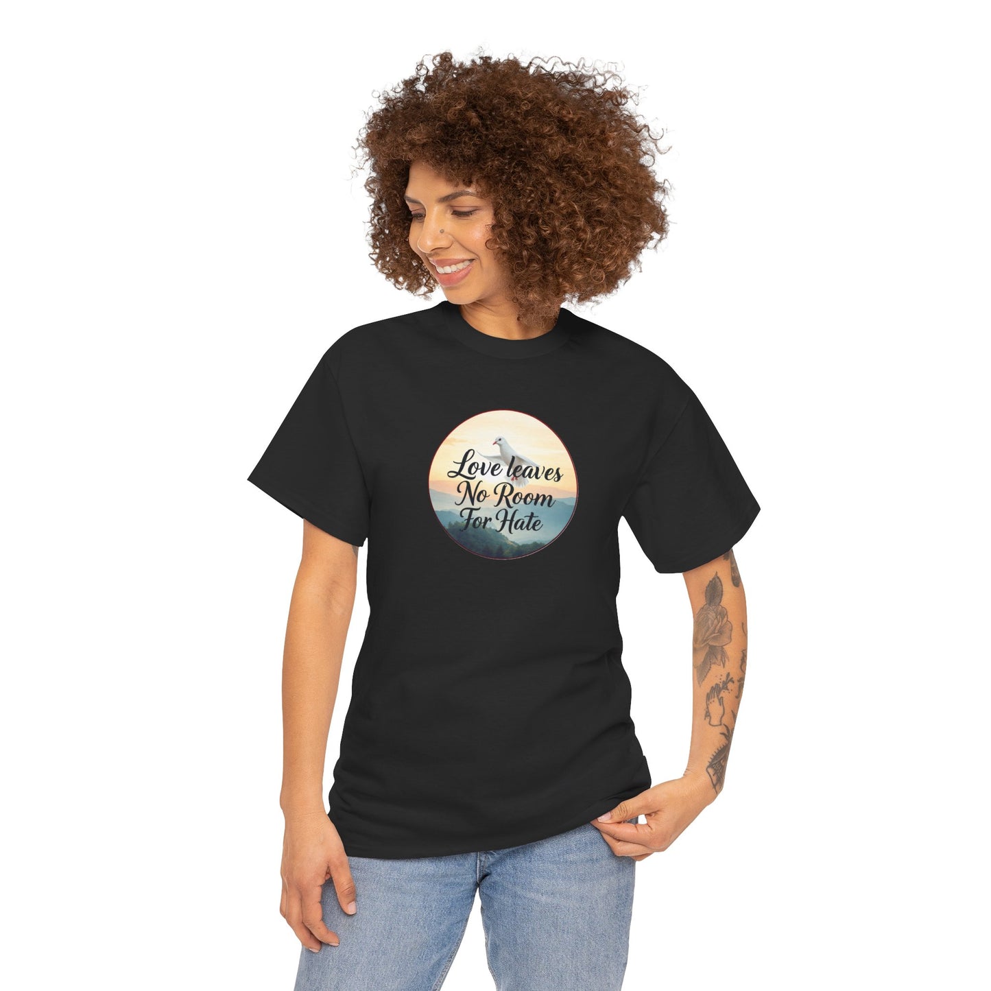Love Leaves No Room For Hate - Woman's Christian T-Shirt
