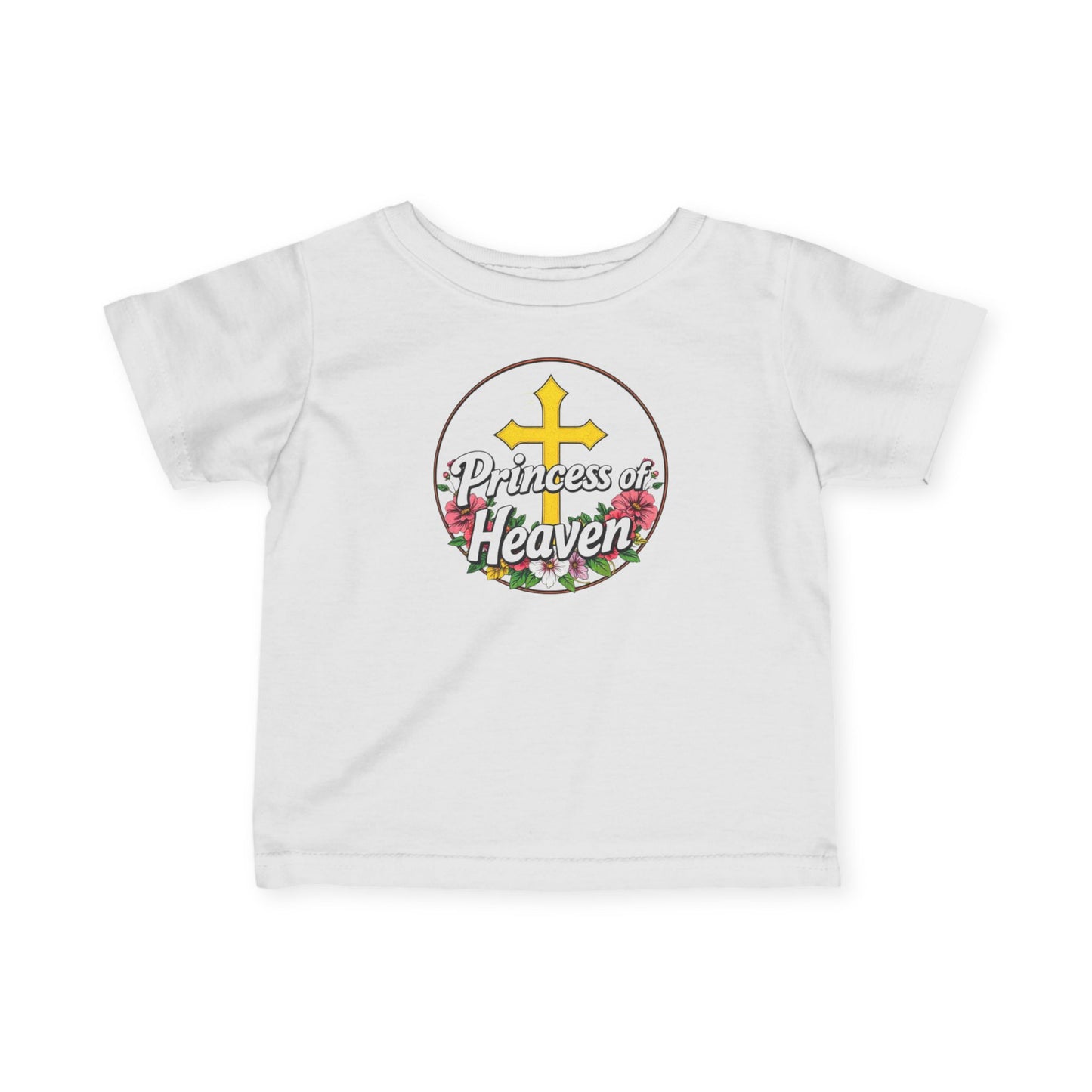 Infant Girls’ “Princess of Heaven” Christian T-Shirt – Faith-Inspired Baby Tee