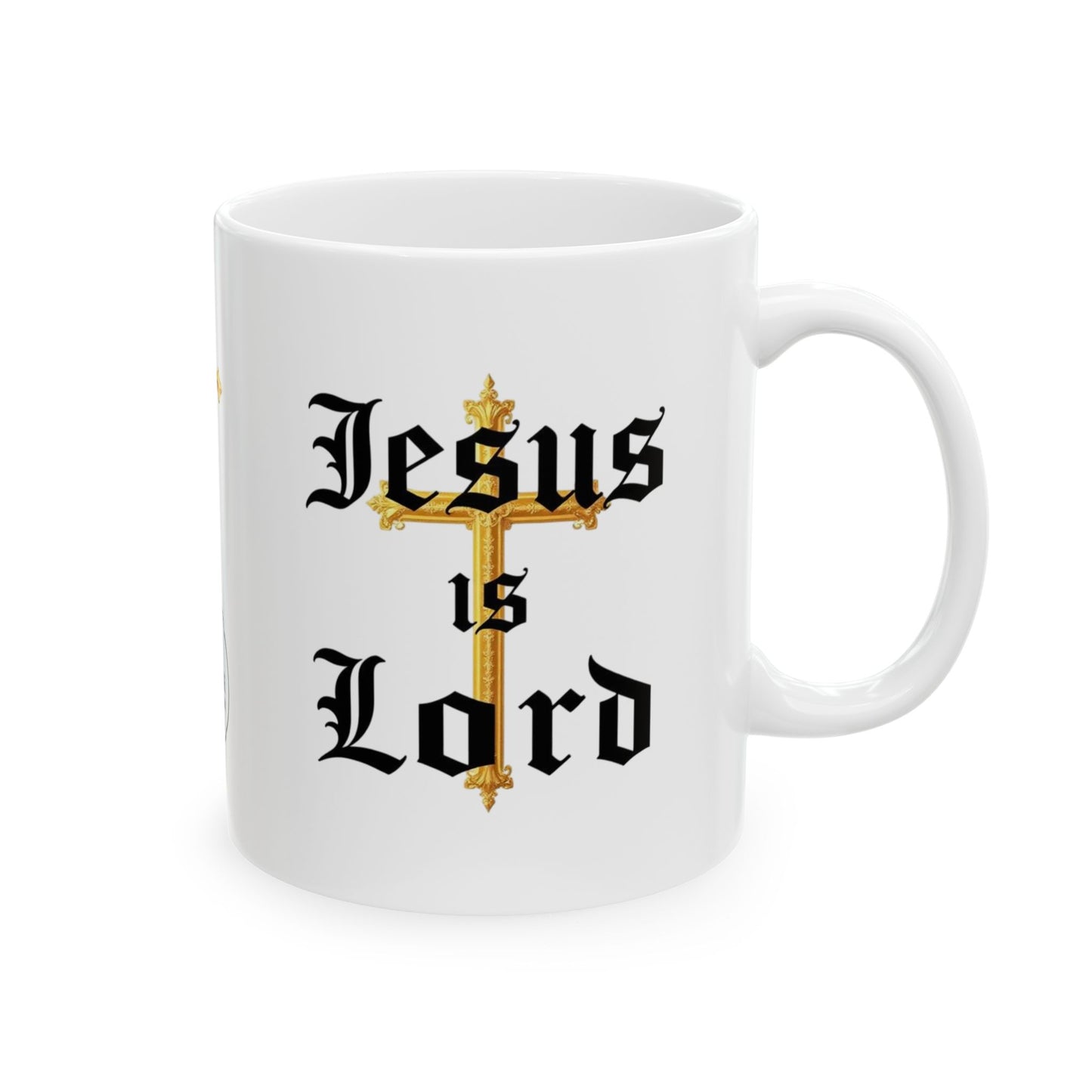 Jesus is Lord Christian Mug – 11oz & 15oz