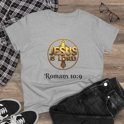Women’s Romans 10:9 Christian T-Shirt – Jesus Is Lord & He Is Risen (Dark Lettering)