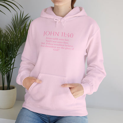 Believe | Women’s Christian Hoodie with John 11:40