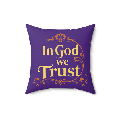 Faith Above All in Purple – ‘In God We Trust’ Throw Pillow