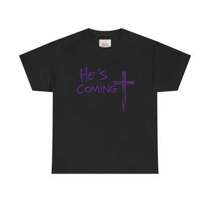 He's Coming – Women’s Christian T-Shirt