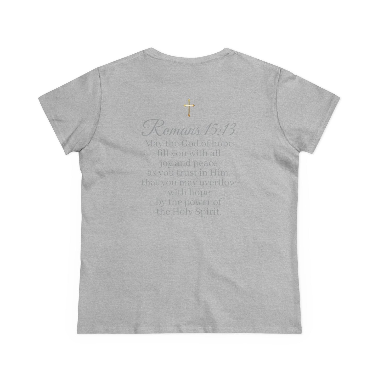 Women’s “Hope” Tee – Inspirational Scripture Design | Romans 15:13
