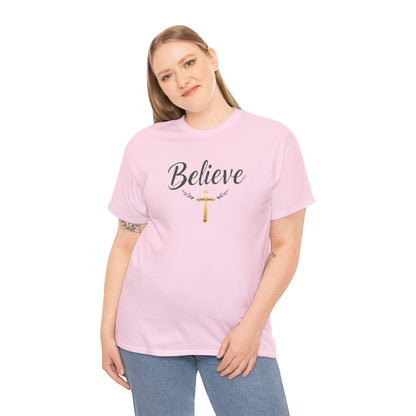 Believe- Woman's Christian T-Shirt