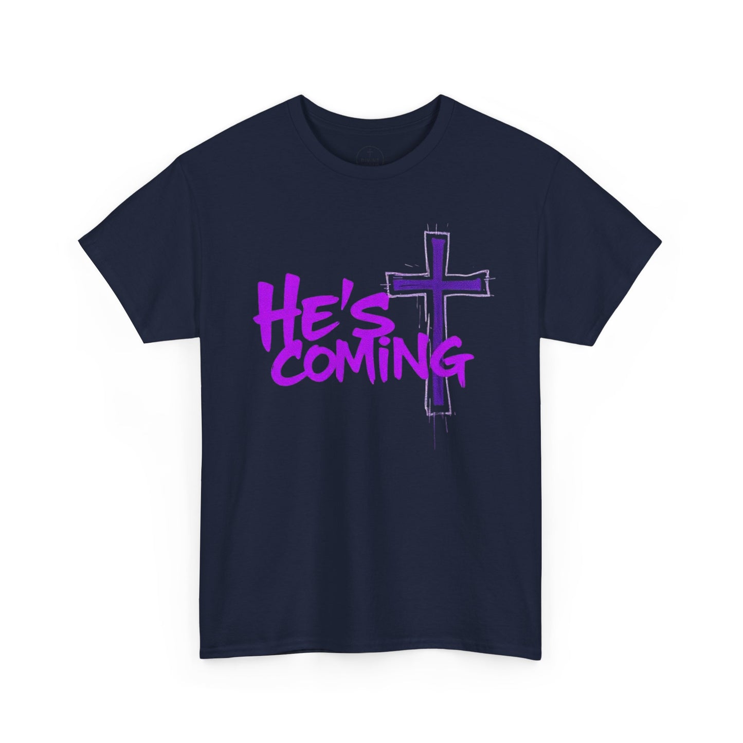 He’s Coming - Bold Christian T-Shirt