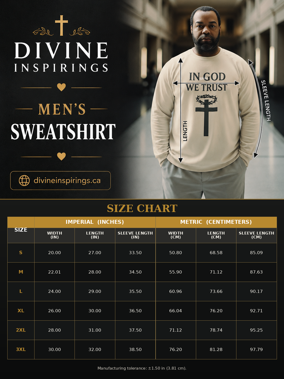 A size chart graphic for Divine Inspirings Men's Sweatshirt, featuring a model wearing a cream sweatshirt with a black cross graphic and the text 'IN GOD WE TRUST' on the chest, alongside a detailed sizing table in Imperial and Metric columns.